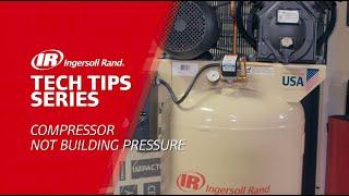 Compressor Not Building Pressure Troubleshooting | Ingersoll Rand Reciprocating Air Compressor