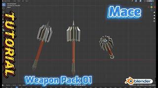 Blender Weapon Pack 01 - Mace (10 min)