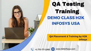 QA Testing training by Priya Demo class H2K Infosys USA | QA placement and training by H2K infosys