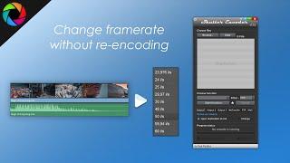 Change video framerate (conform) without compression