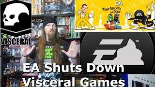 EA Shuts Down Visceral Games (Dead Space) EA Rant - AlphaOmegaSin