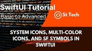 SwiftUI tutorial | System Icons, Multi-Color Icons, and SF Symbols in SwiftUI | Part #6