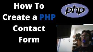 How To Create A PHP Contact Form - Learn PHP Tutorial