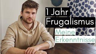 Finanzielle Freiheit mit 40!? - Meine Erkenntnisse nach einem Jahr Frugalismus!