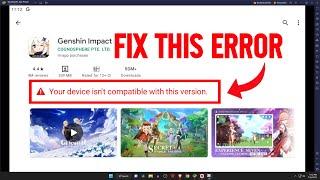 How To Fix Your Device Isn't Compatible With BlueStacks Error