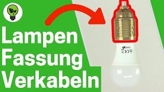 Lampenfassung Verkabeln  ULTIMATIVE ANLEITUNG: Wie E27 & E14 Bau Fassung an Kabel Anschließen???