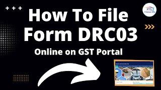 How to file DRC03 for GST Payment if mismatch in Return | DRC 03 PAYMENT