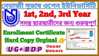 NSOU UG/BDP Orginal Enrollment Certificate 2023 New Update || Netaji Subhas Open University
