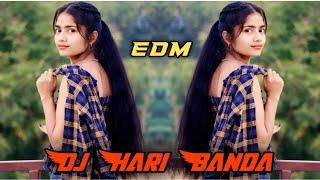 HERO HONDE PE ( DJ EDM TRANCE ) DJ HARI BANDA  DJ NAMAN BANDA