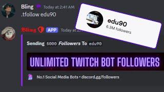 Free Unlimited Twitch Bot Followers (2024) (Discord) (1k per command free)