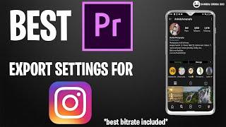 Best Adobe Premiere Pro export settings for Instagram Video 2020 | Best bit-rate included