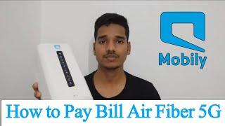 راوتر موبايلي 5g Mobily air fiber 5g router | pay bill 2023