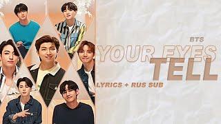 BTS - Your eyes tell [RUS + ENG sub]