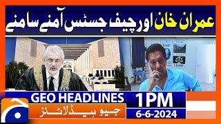 Imran Khan appeared in court through video link | Geo News 1 PM Headlines | 6 June 2024