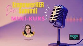 Mini Kurs von Carmen Kaupp - Women Empowerment Coach