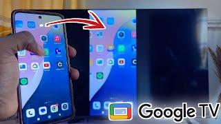 Google TV: How to Screen Mirror Android Phone