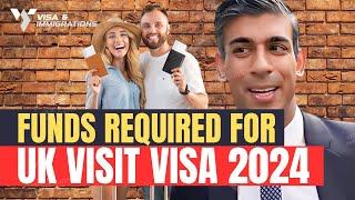 How Much Fund Needed for UK Tourist Visa | UK Visitor Visa