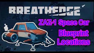 Breathedge | ZAZ-1 Space Car Blueprint Locations