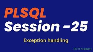 Oracle PL/SQL Tutorial Day -25  Exception handling in PLSQL