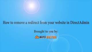 How to remove a redirect from your website in DirectAdmin   Nayo Hosting