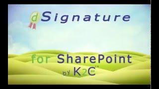 K2C Digital Signature for SharePoint