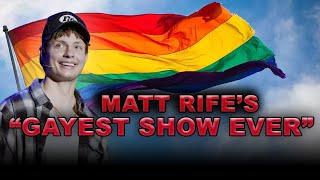 MATT RIFE’S GAYEST SHOW EVER | crowd work