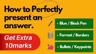 How to Present an Answer for gaining extra marks | Exam Squad 