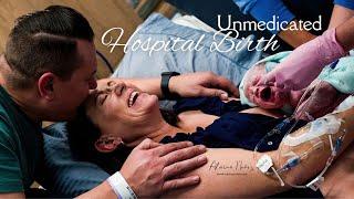 Your Birth, Your Way - Unmedicated Hospital Birth