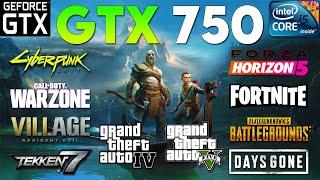 GTX 750 Test In 25 Games In 2022 | Intel i5 4590 + GTX 750 1GB