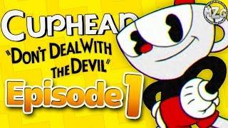 So many BOSS FIGHTS! - Cuphead Gameplay - Episode 1