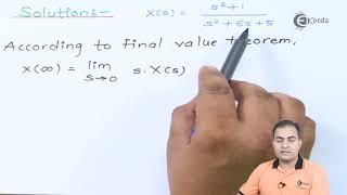 Initial Value And Final Value Theorem of Laplace Transform | Signals and Systems Problem 05