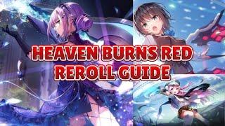 REROLLING GUIDE GLOBAL LAUNCH & TIER LIST [Heaven Burns Red]