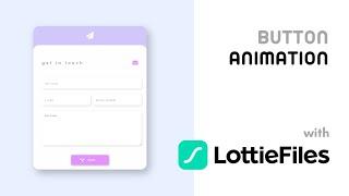 Button Animation with Lottiefiles |  Easy and Awesome