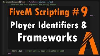 FiveM Scripting #9 - Player Identifiers & Frameworks (Tutorial)
