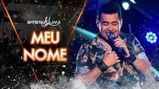 Batista Lima - Meu Nome - DVD