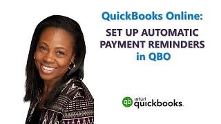 QuickBooks Online |  Automate Payment Reminders for Overdue Invoices in QBO