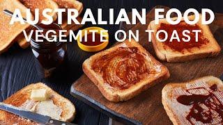 Australian Food: Vegemite on Toast Explained-Food Video