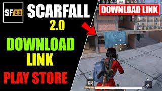 Scarfall 2.0 Download | Scarfall 2.0 Game Download Link | PLAY STORE