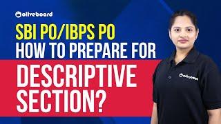 How to Prepare for Descriptive? | SBI PO 2020 | IBPS PO 2020 | English for SBI PO