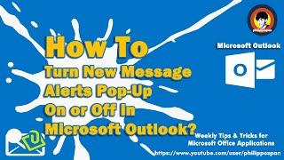 How To Turn New Message Alerts Pop-Up On or Off in Microsoft Outlook?