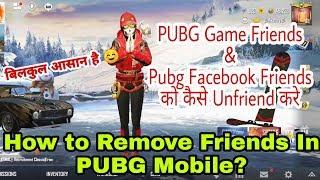 how to remove friends in pubg mobile | remove facebook friends in pubg mobile