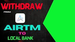 WITHDRAW FROM AIRTM WALLET TO LOCAL BANK