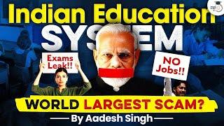 India's Biggest Scam is its Education System? | NEET Exam Scam | UGC NET scam | Paper Leaks | UPSC