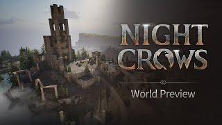 [NIGHT CROWS] World Preview