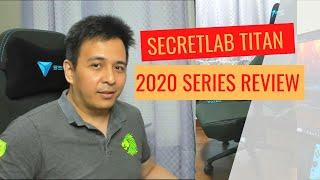 Secretlab Titan 2020 Series Review