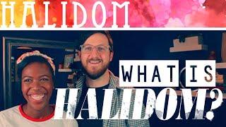 Welcome To Halidom!