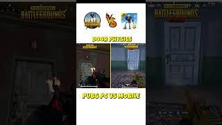 PUBG PC vs Mobile | DOOR COMPARISON | #pubgmobile #vs #pubgpc #viral #ytshorts #shorts