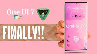 Samsung One UI 7.0 with Android 15 is Finally Here!