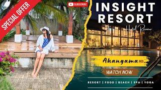 Insight Resort Ahangama | ඔෆිස් එකේ Annual Trip එකටත්, යාලුවො set එක යන්නත් හොඳම තැන #resort #hotels
