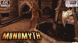 Monomyth | Early Access | GeForce RTX 4090 | 4K